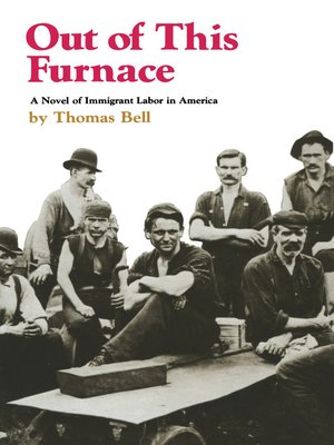 cover image of Out of This Furnace